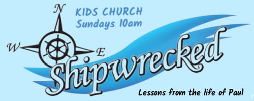 Kids Church 2024 Lesson Theme Shipwrecked